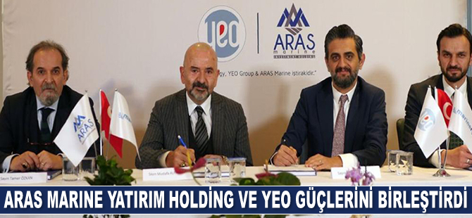 ARAS Marine Yatırım Holding ve YEO ortak girişimi Marinergy'yi kuruldu