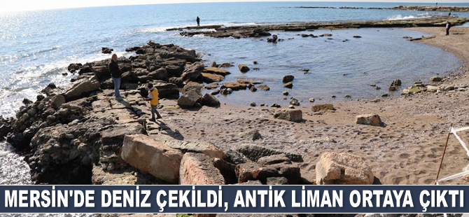 Mersin'de deniz çekildi, antik liman ortaya çıktı
