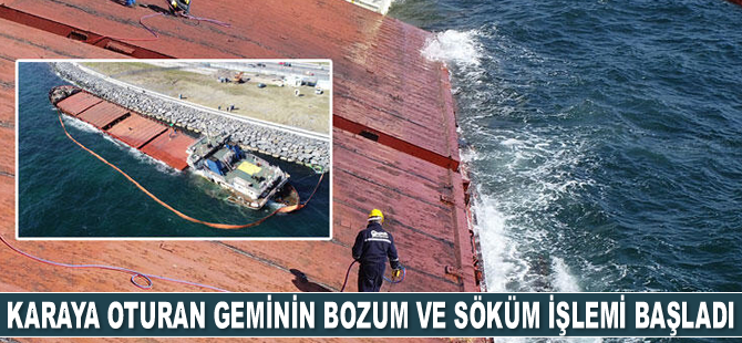 Zeytinburnu’nda karaya oturan geminin bozum ve söküm işlemi başladı