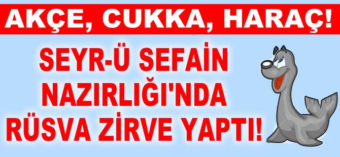 Akçe, cukka, haraç! Nazırlıkta rüsva zirve yaptı!
