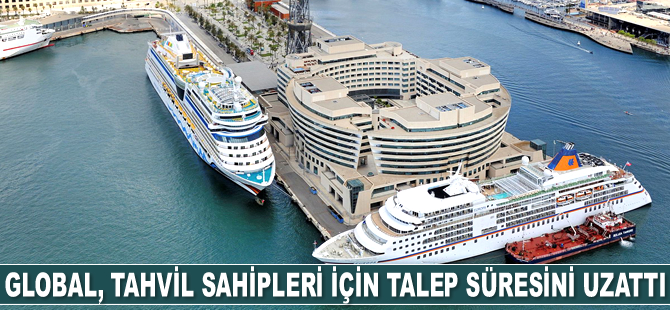 Global Ports Holding, tahvil sahipleri için talep süresini uzattı