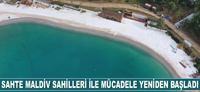 Mermer tozlu sahte Maldiv sahilleri ile mücadele yeniden başladı
