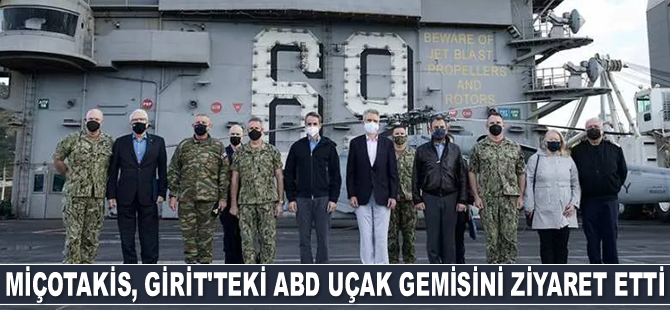 Kiryakos Miçotakis, Girit'teki ABD uçak gemisini ziyaret etti