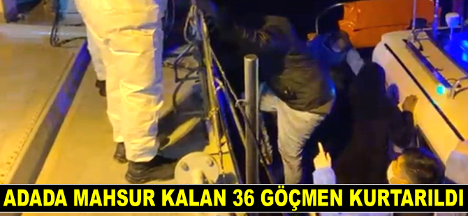 Adada mahsur kalan 36 düzensiz göçmen kurtarıldı