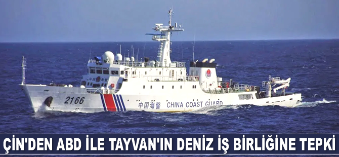 Çin, ABD ile Tayvan'ın deniz iş birliği mutabakatına tepki gösterdi