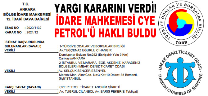 CYE Petrol A.Ş.'nin haklılığı mahkeme kararıyla tescil edildi