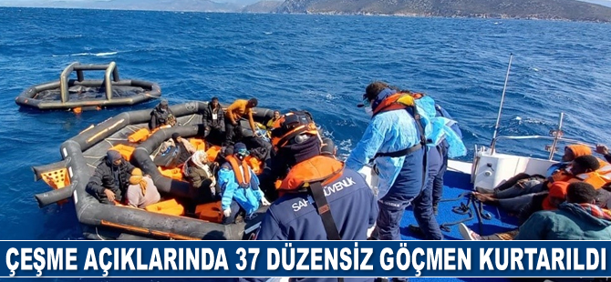 Çeşme açıklarında 37 düzensiz göçmen kurtarıldı
