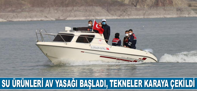 Su ürünleri av yasağı başladı, tekneler karaya çekildi