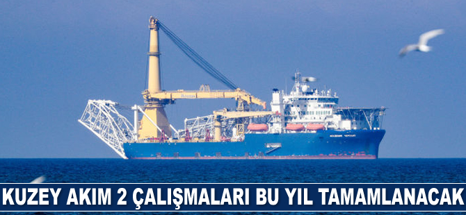 Danimarka’da Kuzey Akım 2 çalışmaları bu yıl tamamlanacak