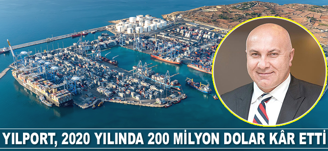 Yılport, 2020 yılında 200 milyon dolar kâr etti