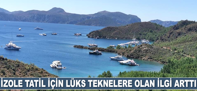 İzole tatil için lüks teknelere olan ilgi arttı