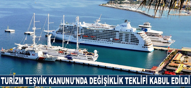 Turizm Teşvik Kanunu'nda değişiklik teklifi TBMM'de kabul edildi