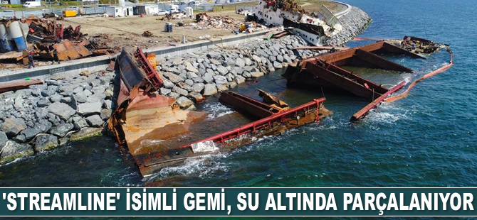 ‘STREAMLINE’ isimli gemi, su altında parçalanıyor