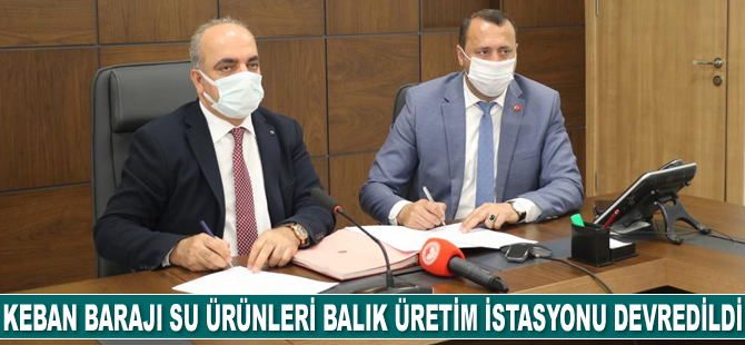 Keban Barajı Su Ürünleri Balık Üretim İstasyonu devredildi