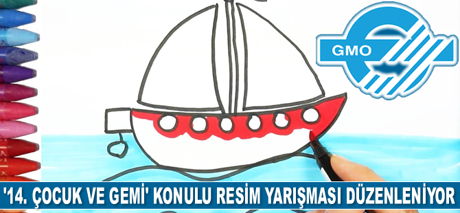 Gemi Mühendisleri Odası, ‘14. Çocuk ve Gemi’ konulu resim yarışması düzenliyor