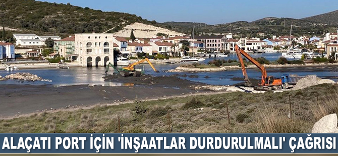 Mimarlar Odası İzmir Şubesi’nden Alaçatı Port çağrısı: İnşaatlar derhal durdurulmalı
