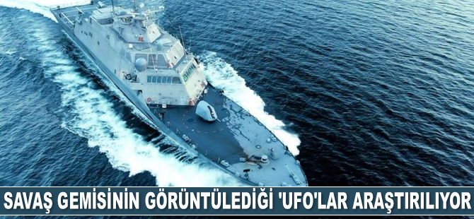 Savaş gemisinin görüntülediği ‘UFO’lar araştırılıyor