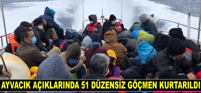 Ayvacık açıklarında 51 düzensiz göçmen kurtarıldı