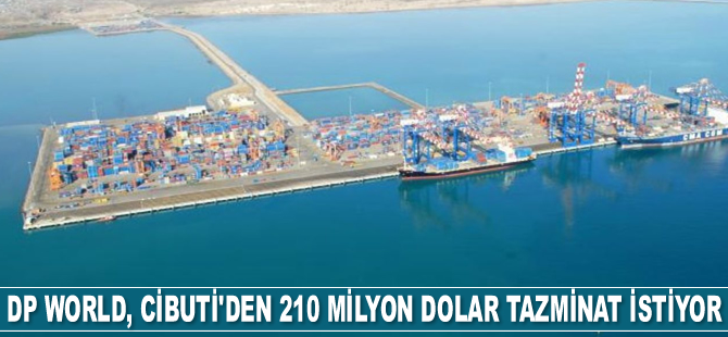 DP World, Cibuti’den tazminat istiyor