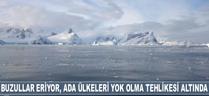Ada ülkeleri yok olma tehlikesi ile karşı karşıya kaldı