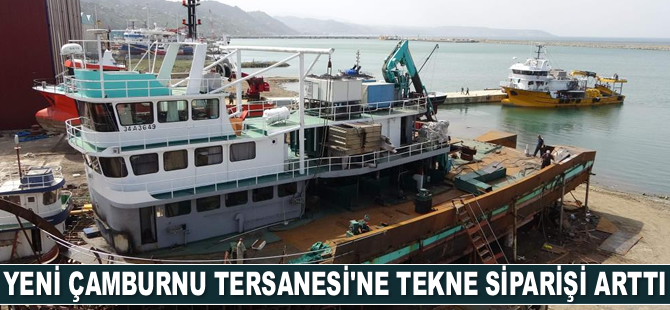 Yeni Çamburnu Tersanesi'ne tekne siparişi arttı
