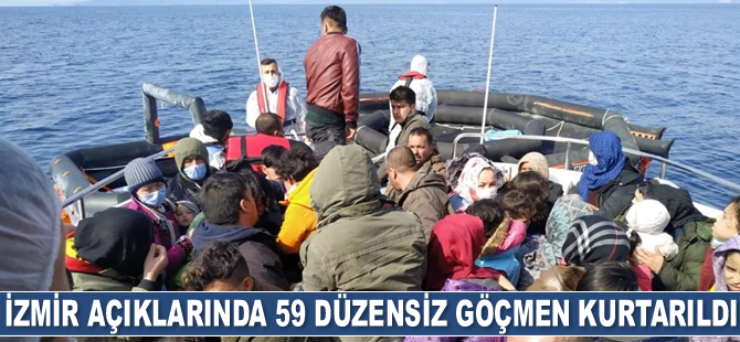 İzmir’de 59 düzensiz göçmen kurtarıldı