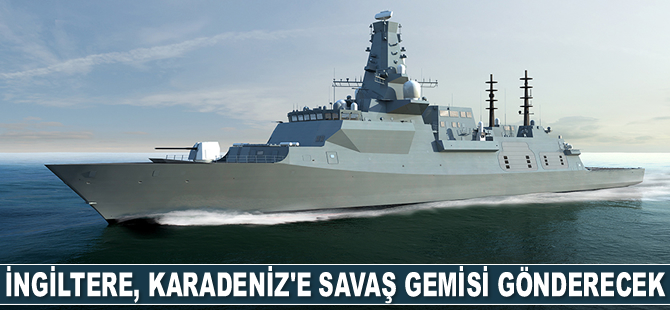 İngiltere'nin Karadeniz’e kaç savaş gemisi göndereceği belli oldu