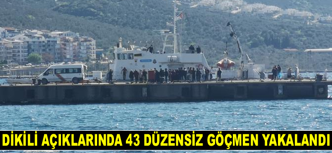 Dikili açıklarında 43 düzensiz göçmen yakalandı