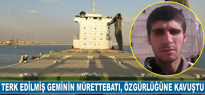 Terk edilmiş gemide mahsur kalan denizci, 4 yıl sonra özgürlüğüne kavuştu