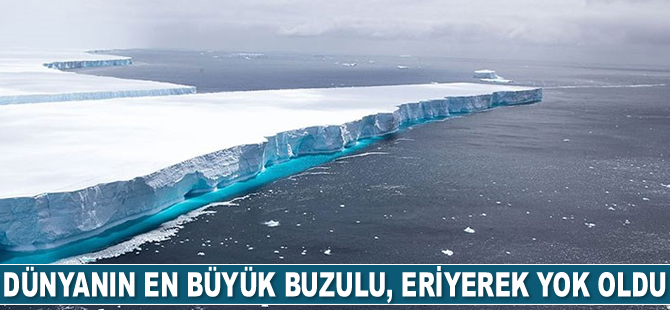 Dünyanın en büyük buzulu, eriyerek yok oldu