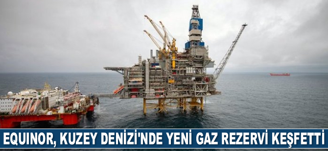 Equinor, Kuzey Denizi’nde yeni gaz rezervi keşfetti