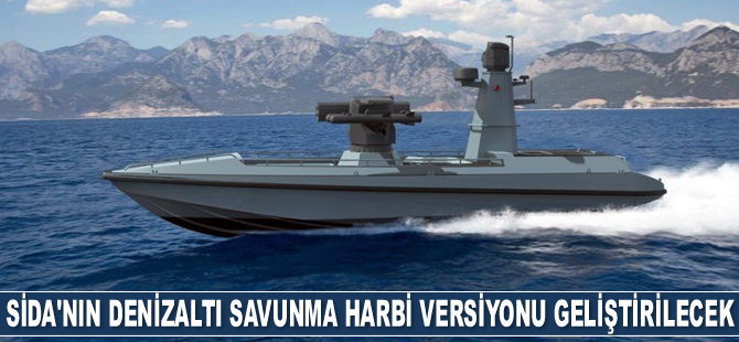 SİDA’nın denizaltı savunma harbi versiyonu geliştirilecek