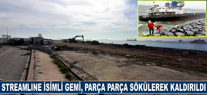 STREAMLINE isimli gemi, parça parça sökülerek kaldırıldı