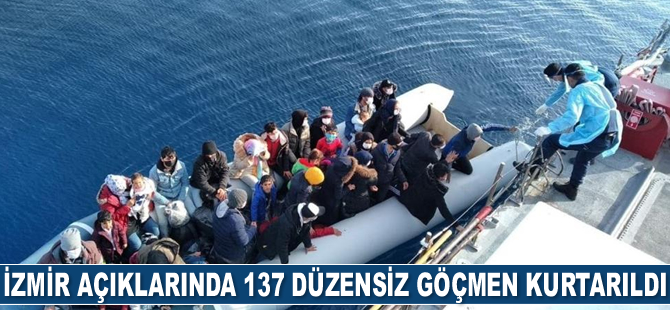 İzmir açıklarında 137 düzensiz göçmen kurtarıldı