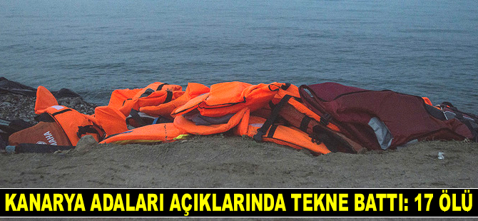 Kanarya Adaları açıklarında tekne battı: 17 ölü