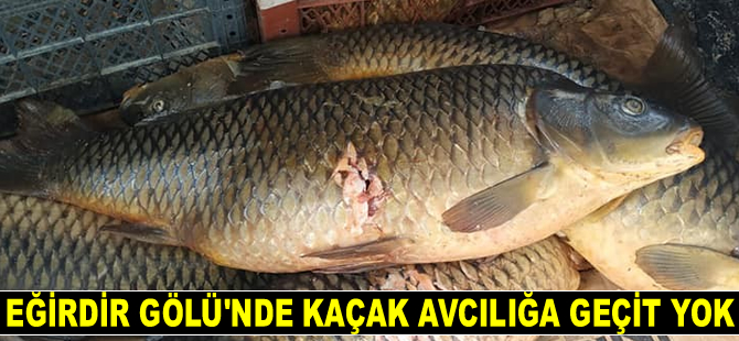 Eğirdir Gölü’nde kaçak avcılığa 5 bin 455 lira ceza kesildi