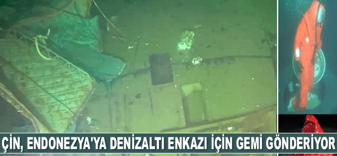 Çin, Endonezya’ya batık denizaltı enkazı için gemi gönderiyor