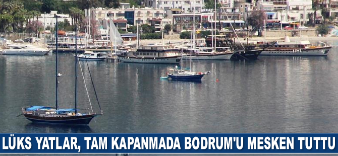 Lüks yatlar, Bodrum’u mesken tuttu