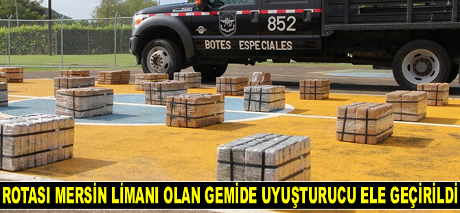 Rotası Mersin Limanı olan gemide uyuşturucu ele geçirildi