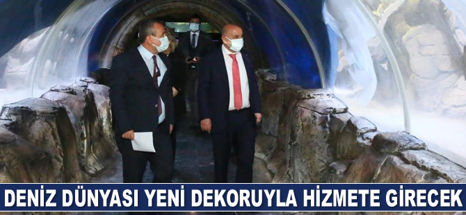 Deniz Dünyası yeni dekoruyla hizmete girecek