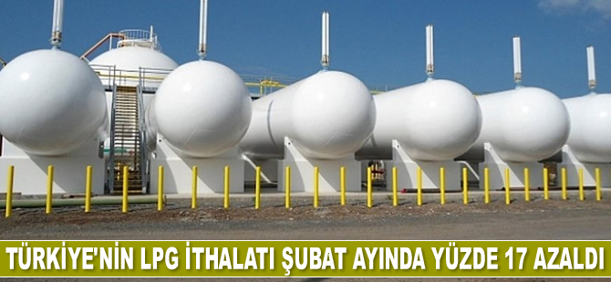 Türkiye'nin LPG ithalatı yüzde 17 azaldı