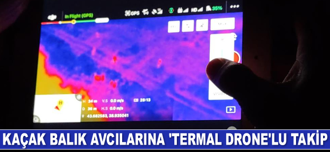 Kaçak avcılar, termal drone ile takip ediliyor