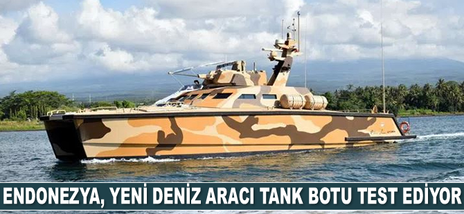 Endonezya, yeni deniz aracı tank botu test ediyor