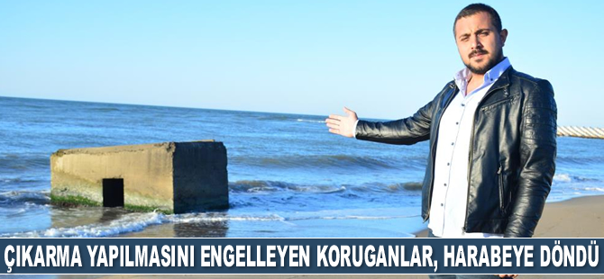 Karasu’daki koruganlar, tarihe karışıyor