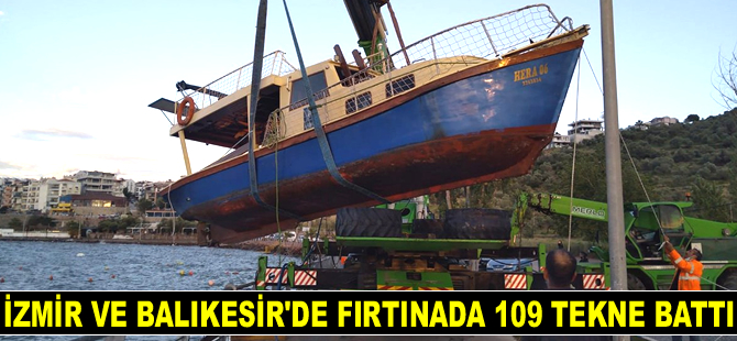 İzmir ve Balıkesir’de fırtınada 109 adet tekne battı
