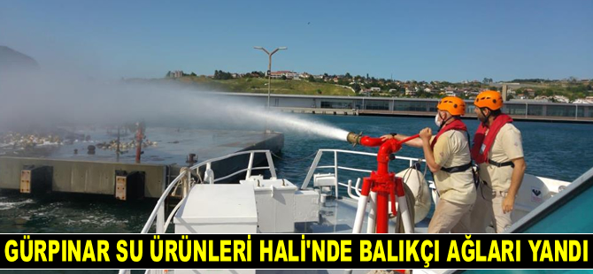 Gürpınar Su Ürünleri Hali'nde balıkçı ağları yandı