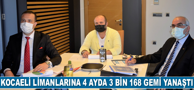 Kocaeli limanlarına 4 ayda 3 bin 168 adet gemi yanaştı