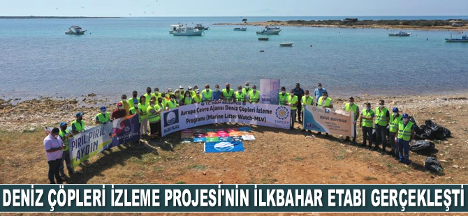 Deniz Çöpleri İzleme Projesi’nin ilkbahar etabı gerçekleşti