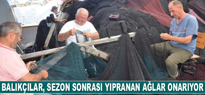 Ordulu balıkçılar, sezon sonrası yıpranan ağlar onarıyor