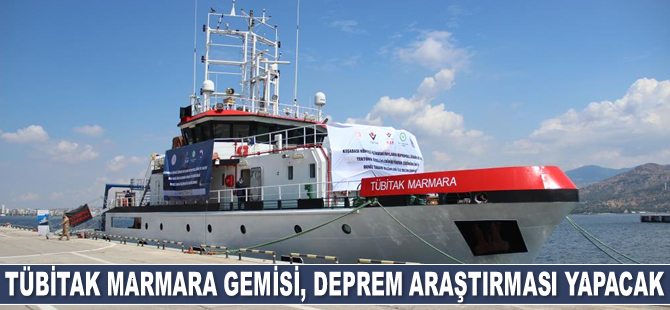 TÜBİTAK Marmara Araştırma Gemisi, deprem araştırması yapacak